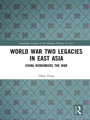 cover image of World War Two Legacies in East Asia